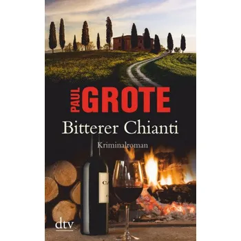 Bitterer Chianti - Grote, Paul