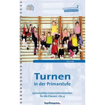Turnen in der Primarstufe - Lange, Sven