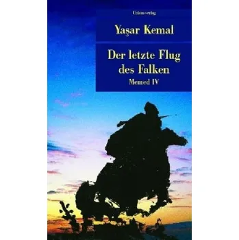 Literární biografie Der letzte Flug des Falken - Kemal, Yasar