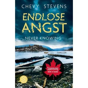 Endlose Angst - Never Knowing - Chevy Stevens