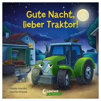 První čtění Gute Nacht, lieber Traktor! - Mendes, Natalie