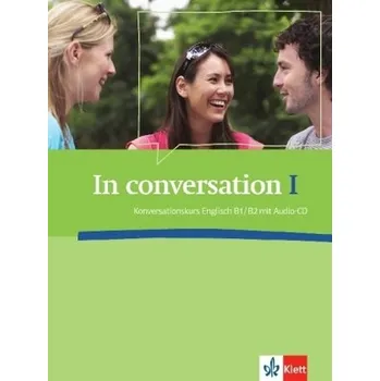 Německý jazyk In conversation B1/B2, m. Audio-CD - Lewis-Jones, Peter
