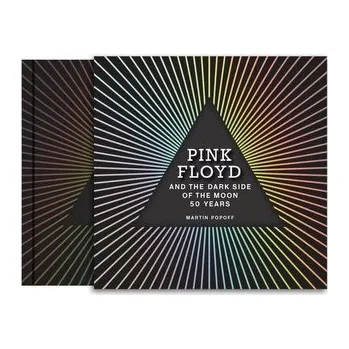 Pink Floyd and The Dark Side of the Moon - Martin Popoff