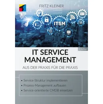 Technika IT Service Management - Kleiner, Fritz [DE] (2023, Brožovaná, MITP Verlags GmbH)