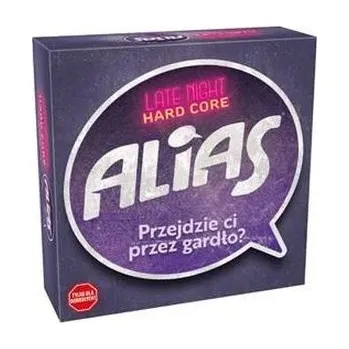 Late Night Alias Hard Core