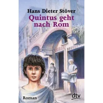 Cizojazyčná kniha Quintus geht nach Rom - Stöver, Hans D.