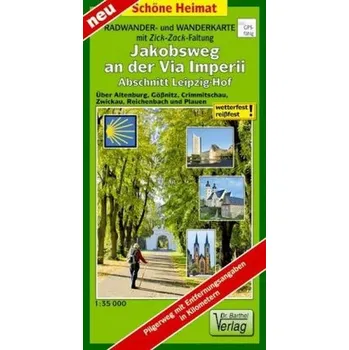 Radwander- und Wanderkarte mit Zick-Zack-Faltung Jakobsweg an der Via Imperii Leipzig-Hof - Verlag Dr. Barthel
