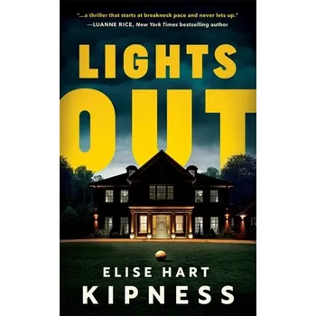 Lights Out - Kipness, Elise Hart