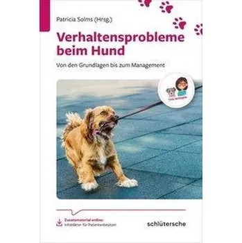 Verhaltensprobleme beim Hund - Solms, Patricia