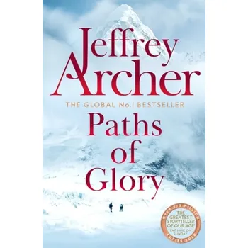 Paths of Glory - Jeffrey Archer