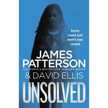Kniha Unsolved - James Patterson