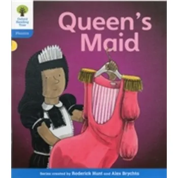Cizí jazyk Oxford Reading Tree: Level 3: Floppy's Phonics Fiction: The Queen's Maid - Roderick Hunt