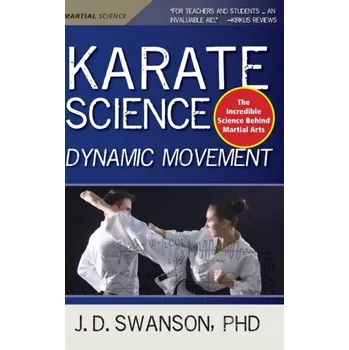 Karate Science - Swanson, Ann