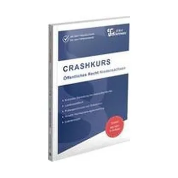 CRASHKURS Öffentliches Recht - Niedersachsen - Kues, Dirk [DE] (2022, Brožovaná, Jura Intensiv)