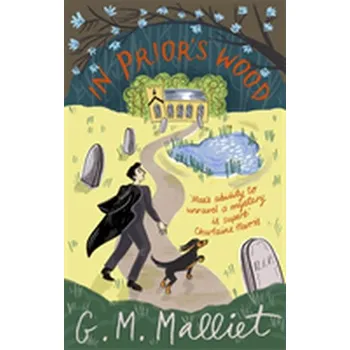 In Prior's Wood - Malliet, G. M.