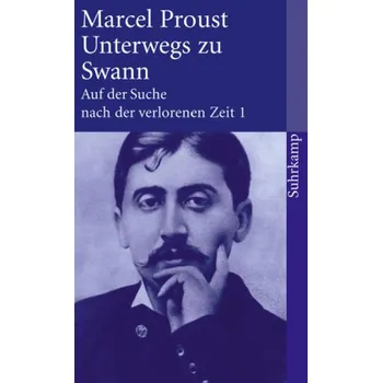 Auf der Suche nach der verlorenen Zeit. Bd.1 - Marcel Proust