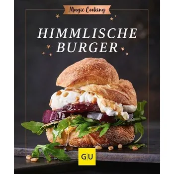 Himmlische Burger - Mangold, Matthias F.
