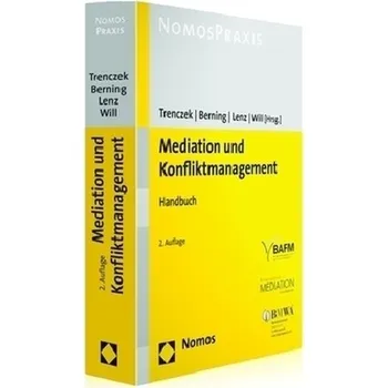 Mediation und Konfliktmanagement - Trenczek, Thomas