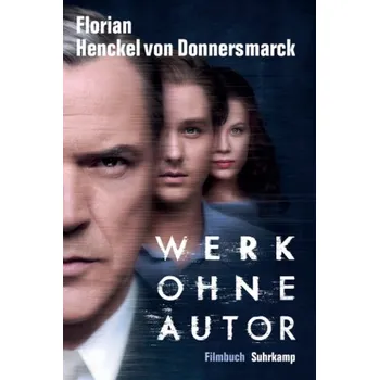Werk ohne Autor - Henckel von Donnersmarck, Florian