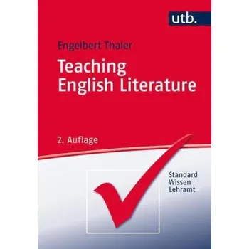 Teaching English Literature - Thaler, Engelbert