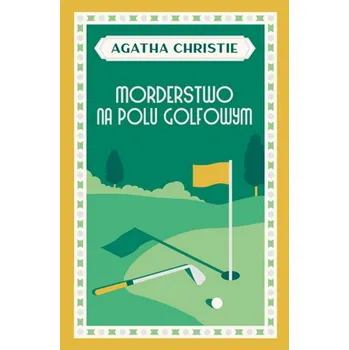 Beletrie pro dospělé Morderstwo na polu golfowym - Agatha Christie
