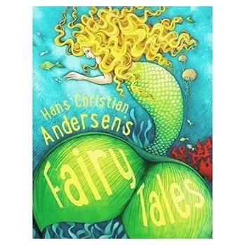 Pohádka Hans Christian Andersen's Fairy Tales - Miles Kelly