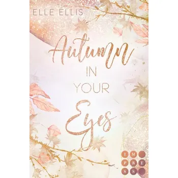 Autumn In Your Eyes (Cosy Island 1) - Ellis, Elle