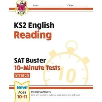 Anglický jazyk New KS2 English SAT Buster 10-Minute Tests: Reading - Stretch (for the 2021 tests) - CGP Books