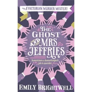 The Ghost and Mrs Jeffries - Brightwell, Emily