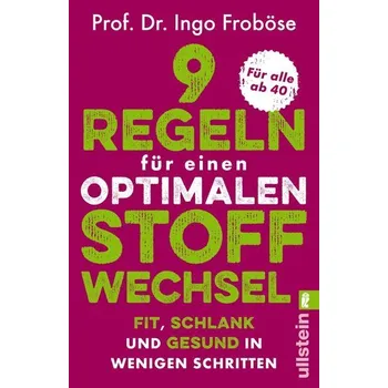 Příroda 9 Regeln für einen optimalen Stoffwechsel - Ingo Froböse