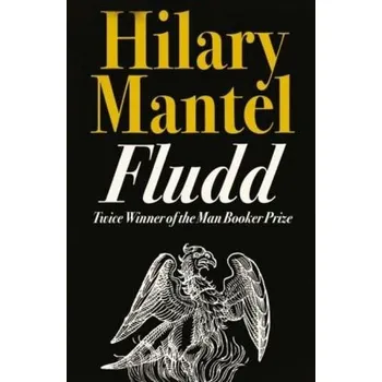 Beletrie pro dospělé Fludd - Mantel, Hilary