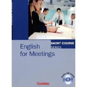Cizí jazyk English for Meetings, m. Audio-CD - Thomson, Kenneth