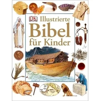 Illustrierte Bibel für Kinder - Hastings, Selina