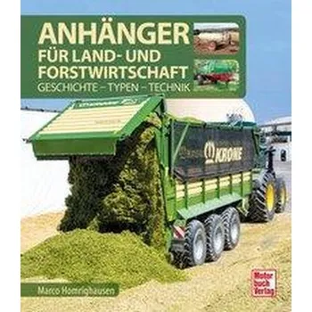 Anhänger für Land- und Forstwirtschaft - Homrighausen, Marco