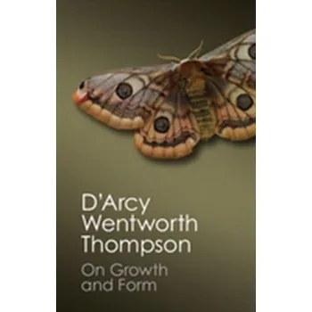Příroda On Growth and Form - Thompson, D'Arcy Wentworth [EN] (2014, Brožovaná, Cambridge University Press)
