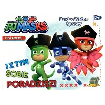 Pohádka Pidżamersi Bardzo Ważne Sprawy. I z tym sobie...