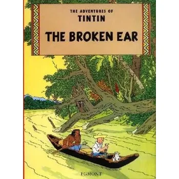 The Adventures of Tintin - The Broken Ear. Der Arumbaya-Fetisch, englische Ausgabe - Hergé