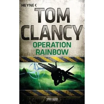 Operation Rainbow - Tom Clancy
