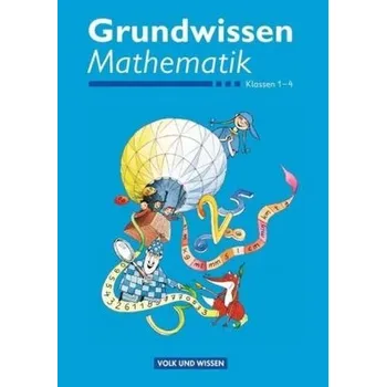 Učebnice Grundwissen Mathematik, Klassen 1-4 - Fuchs, Mandy