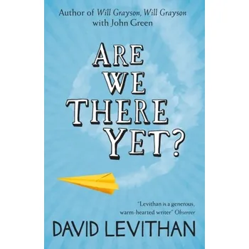 Are We There Yet? - David Levithan