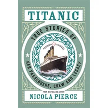 Titanic - Pierce, Nicola
