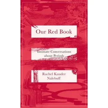 Our Red Book - Rachel Kauder-Nalebuff