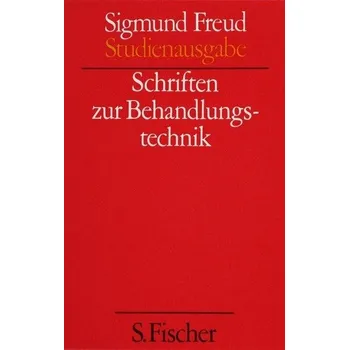 Schriften zur Behandlungstechnik - Grubrich-Simitis, Ilse