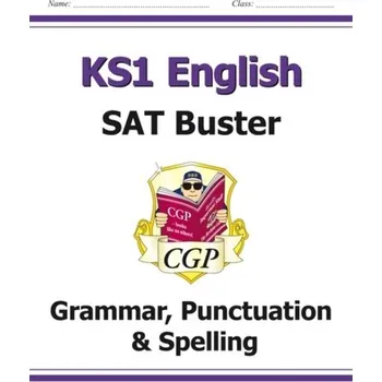 Anglický jazyk New KS1 English SAT Buster: Grammar, Punctuation & Spelling (for tests in 2018 and beyond) - CGP Books