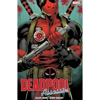 Deadpool: Assassin - Bunn, Cullen