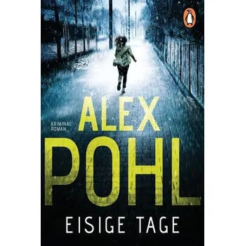 Eisige Tage - Pohl, Alex