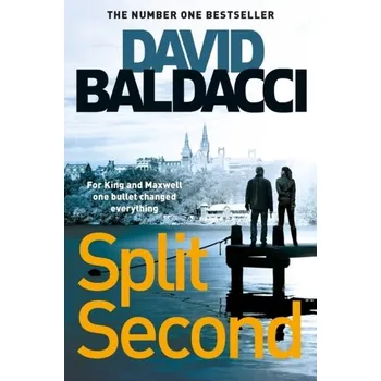 Split second - David Baldacci [EN] (2019, Brožovaná, Pan Macmillan)