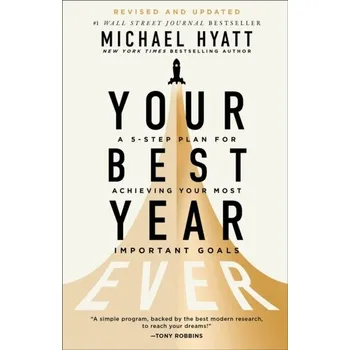 Your Best Year Ever - Hyatt Michael