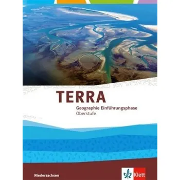 Německý jazyk TERRA Geographie Einführungsphase, Ausgabe Niedersachsen ab 2018