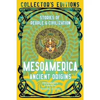 Mesoamerica Ancient Origins